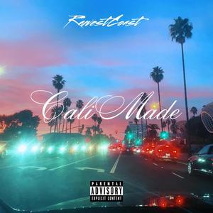 Cali Made (Explicit)