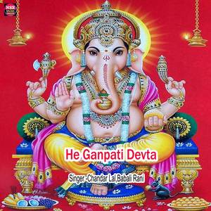 He Ganpati Devta