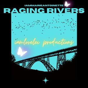 Raging Rivers