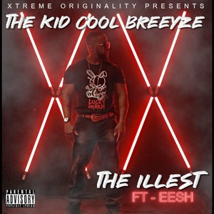THE ILLEST (feat. EESH) [Explicit]