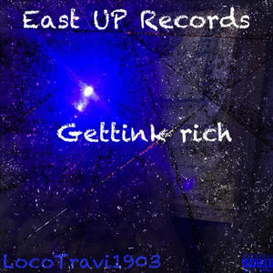 GETTINK RICH (Explicit)