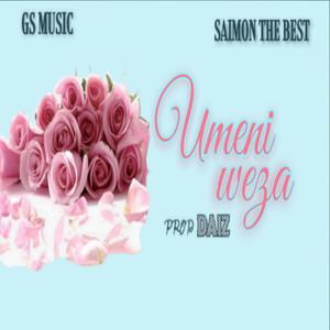 Umeniweza (feat. Gs Music) (Explicit)