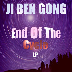 End Of The Cycle LP