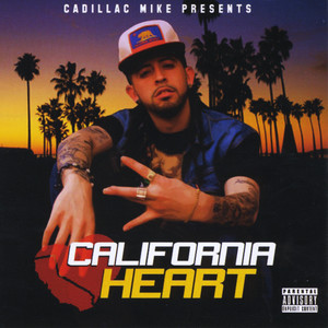 California Heart (Explicit)