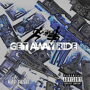 Get Away Ride (Explicit)