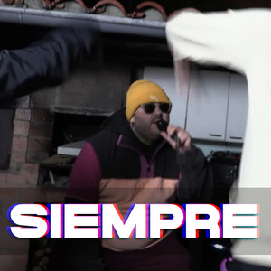 Siempre (Explicit)