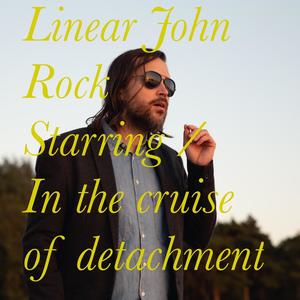 Rock Starring / In The Cruise Of Detachment