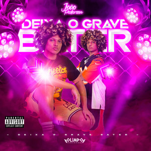 Deixa o Grave Bater