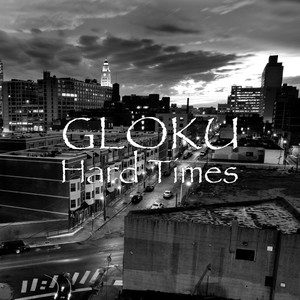 Hard Times (Explicit)