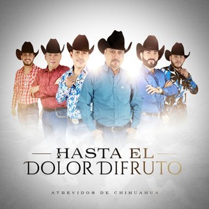 Hasta El Dolor Disfruto