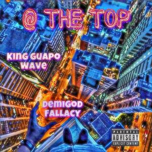 AT THE TOP (Explicit)