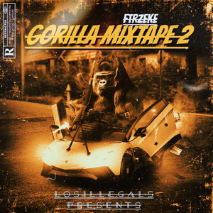 Gorilla Mixtape 2 (Explicit)