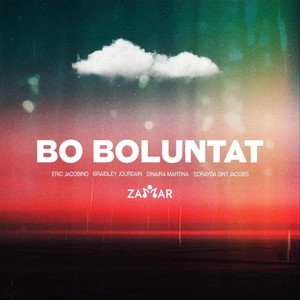 Bo Boluntat (feat. Eric Jacobino, Sorayda Sint Jacobs, Dinaira Martina & Braidley Jourdain)