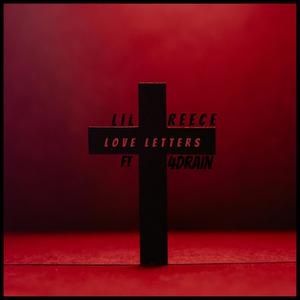 Love Letters (feat. 4DRIAN) [Explicit]