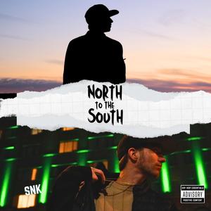North to the South (Explicit)