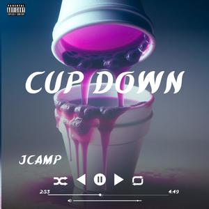 Cup Down (Explicit)