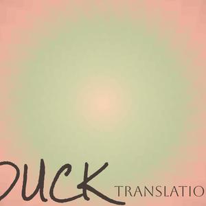 Duck Translation