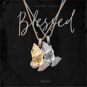 Blessed (Explicit)