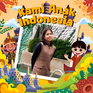 Kami Anak Indonesia