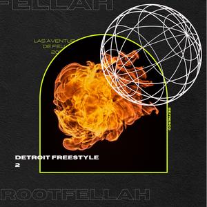 Detroit Freestyle 2 (Explicit)