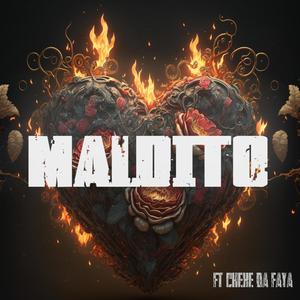 Maldito (feat. Cheke Da Faya)