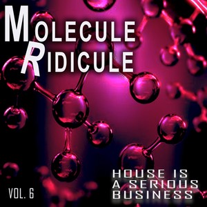 Molecule Ridicule, Vol. 6