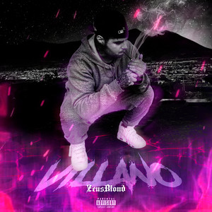 Villano (Explicit)