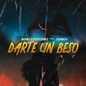 Darte Un Beso(feat. Jenroy)