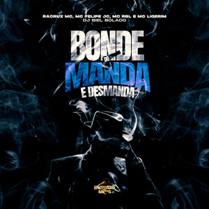 Bonde do Manda e Desmanda (Explicit)