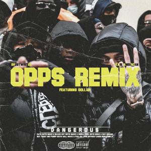 OPP$ (feat. Kasi American) [Remix] [Explicit]