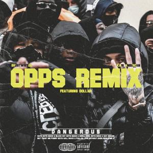 OPP$ (feat. Kasi American & Dollxr) (Remix|Explicit)