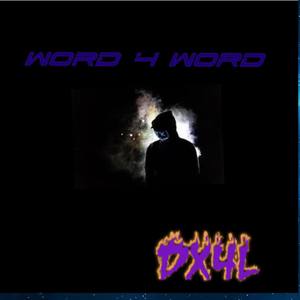 Word 4 Word (Explicit)