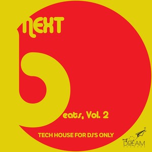 Next Beats, Vol. 2 - Tech House for Dj's Only