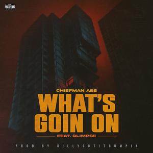 What’s Going On (Explicit)