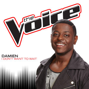 I Don't Want To Wait (The Voice Performance)