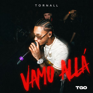 TGO - Vamo Allá (Explicit)