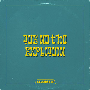 Que no t'ho expliquin