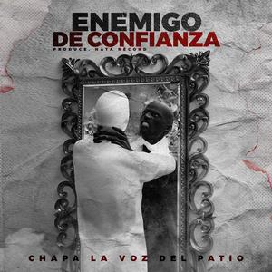 Enemigo De Confianza (Explicit)