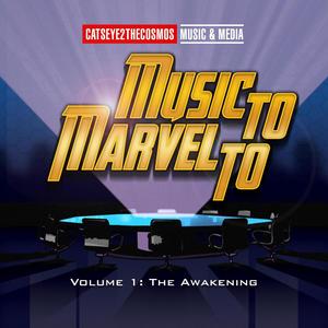 Music to Marvel to Vol.1 the Awakening (Explicit)