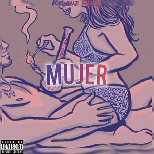 Mujer (Explicit)