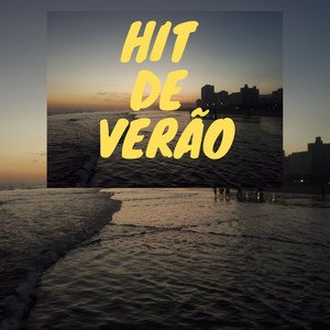 Hit de Verão (Explicit)