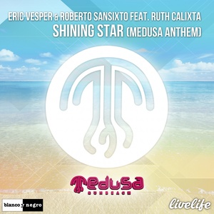 Shining Star (Medusa Anthem) [Medusa Sunbeach]