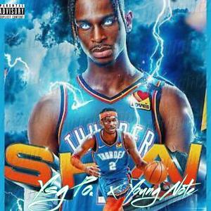 Shai Gilgeous (feat. Young Note) (Explicit)