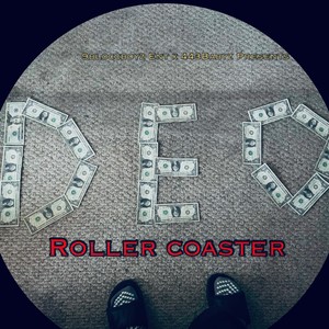 Roller Coaster (feat. Slime Deo)