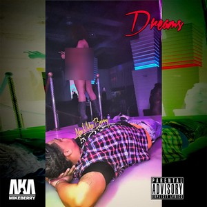 Dreams (Explicit)