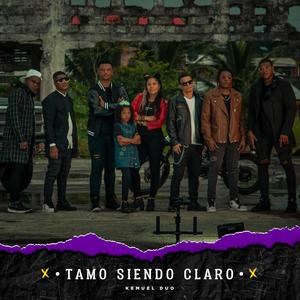 Tamos Siendo Claros(feat. Salome, Adn, Naylover, Hamilton, Vanny Quin & Hoyber Dc)