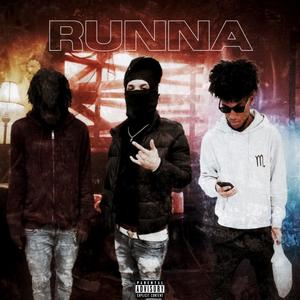 Runna (feat. NawfSideGuwap & Zae$antana) [Explicit]