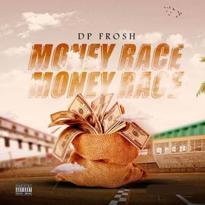 Money Race (Explicit)