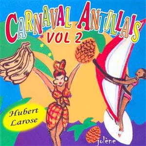 Carnaval Antillais Vol. 2