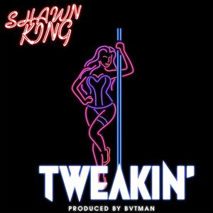 Tweakin' (Explicit)